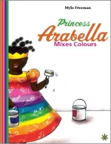 9781911115120: Princess Arabella Mixes Colors