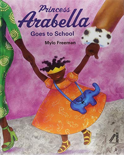 Beispielbild fr Princess Arabella Goes to School zum Verkauf von Better World Books