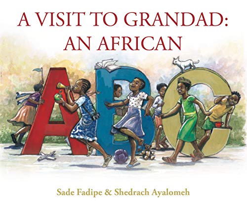 Imagen de archivo de A Visit to Grandad: An African ABC a la venta por Decluttr
