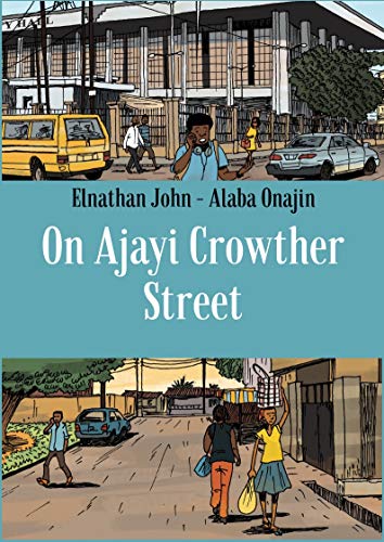 Stock image for On Ajayi Crowther Street for sale by Books Unplugged