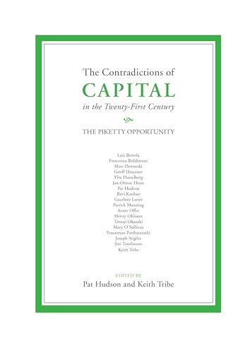 Beispielbild fr The Contradictions of Capital in the Twenty-First Century: The Piketty Opportunity zum Verkauf von WorldofBooks