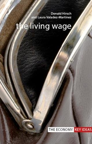Stock image for The Living Wage for sale by ThriftBooks-Dallas