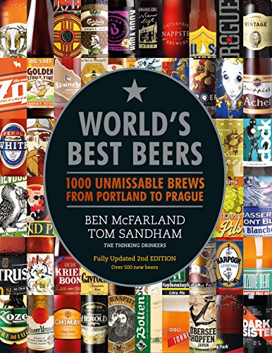 Beispielbild fr Worlds Best Beers: 1000 Unmissable Brews from Portland to Prague zum Verkauf von Reuseabook