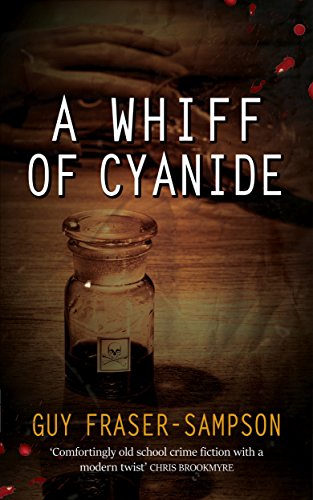 Stock image for A Whiff of Cyanide - Book 3 of the Hampstead Murders for sale by WorldofBooks