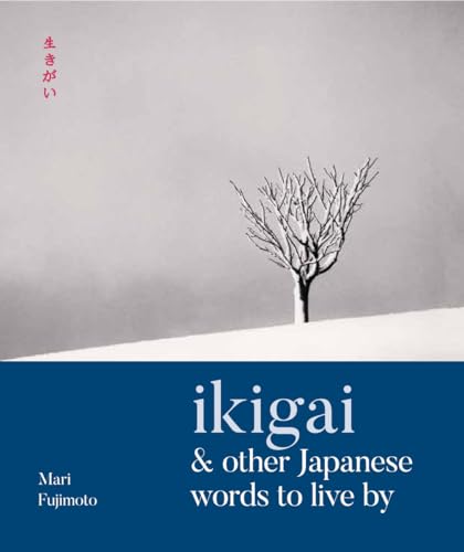 Beispielbild fr Ikigai & Other Japanese Words to Live By zum Verkauf von ANARTIST