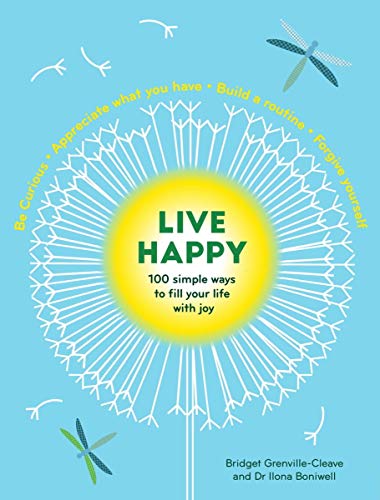 Stock image for Live Happy: 100 simple ways to fill your life with joy for sale by SecondSale