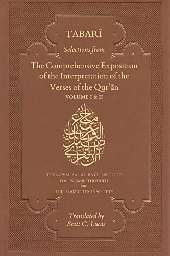 Stock image for Selections from the Comprehensive Exposition of the Interpretation of the Verses of the Qur'an for sale by Revaluation Books