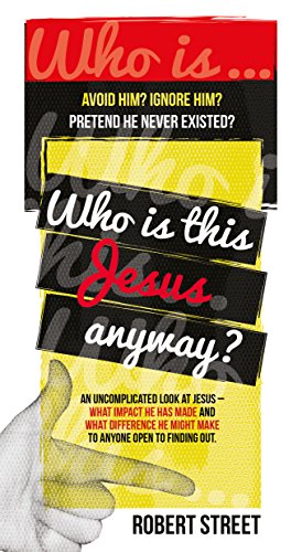 Stock image for Who is this Jesus Anyway? for sale by AwesomeBooks