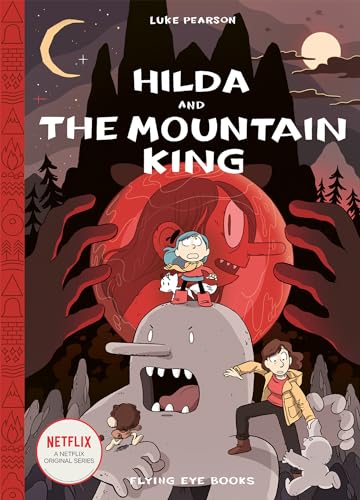 Imagen de archivo de Hilda and the Mountain King: Hilda Book 6 (Hildafolk) a la venta por Goodwill Books