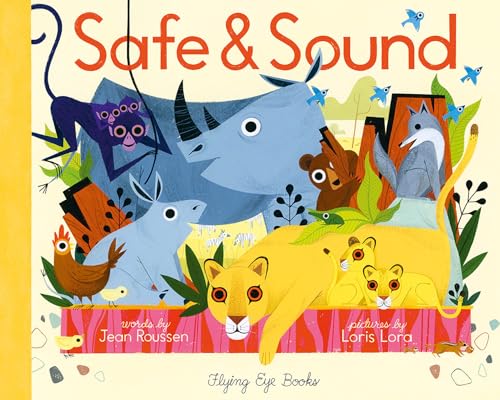 Stock image for Safe and Sound for sale by Better World Books: West