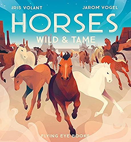 9781911171324: Horses: Wild and Tame