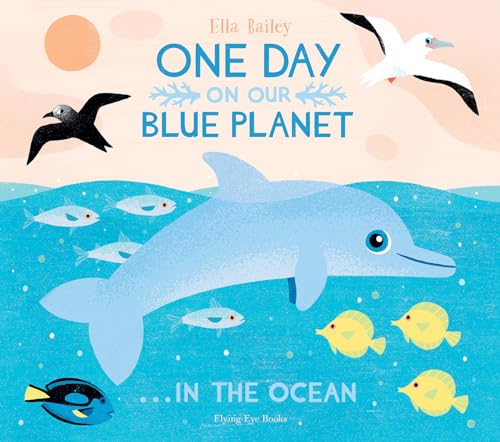 9781911171416: ONE DAY ON OUR BLUE PLANET IN THE OCEAN: 4