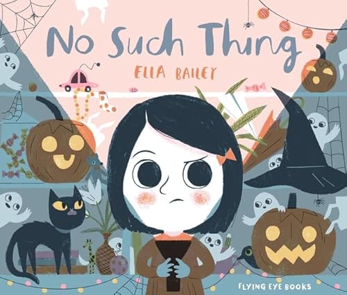 Stock image for No Such Thing: A Halloween Picture Book for sale by WorldofBooks