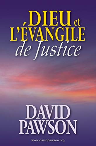 Beispielbild fr Dieu et l'vangile de Justice (French Edition) zum Verkauf von GF Books, Inc.