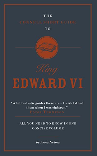 Stock image for The Connell Short Guide To King Edward VI for sale by PBShop.store US