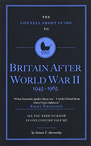 Beispielbild fr The Connell Short Guide To Britain After World War II 1945-1965 zum Verkauf von WeBuyBooks