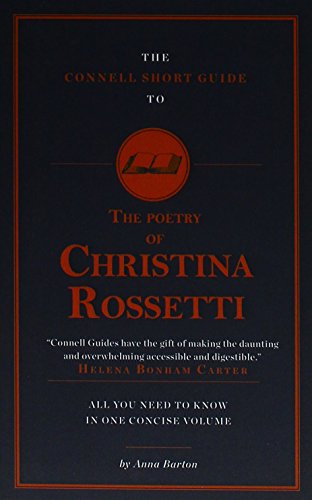 Imagen de archivo de The Connell Short Guide To The Poetry of Christina Rossetti a la venta por PBShop.store US