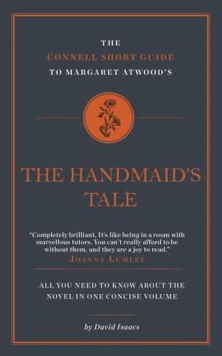 Stock image for The Connell Guide to Margaret Atwood's The Handmaid's Tale for sale by WorldofBooks