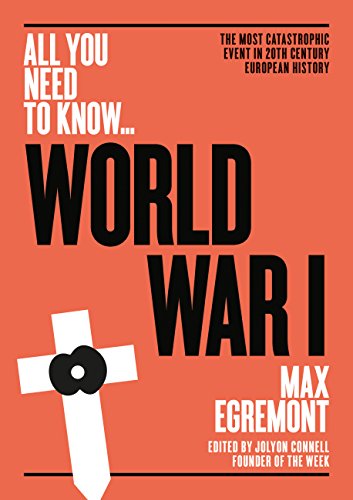 9781911187950: World War One: The most catastrophic event in 20th century European history