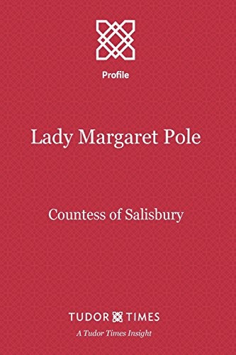 Stock image for Lady Margaret Pole: Countess of Salisbury for sale by ThriftBooks-Atlanta