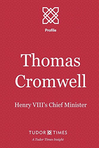 Stock image for Thomas Cromwell: Henry VIII's Chief Minister for sale by ThriftBooks-Atlanta