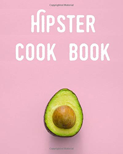 Stock image for Hipster Cook Book for sale by WorldofBooks