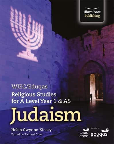 Imagen de archivo de WJEC/Eduqas Religious Studies for A Level Year 1 &amp; AS. Judaism a la venta por Blackwell's