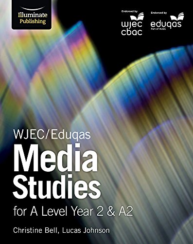 Imagen de archivo de WJEC/Eduqas Media Studies for A Level Year 2 and A2: Student Book a la venta por Reuseabook