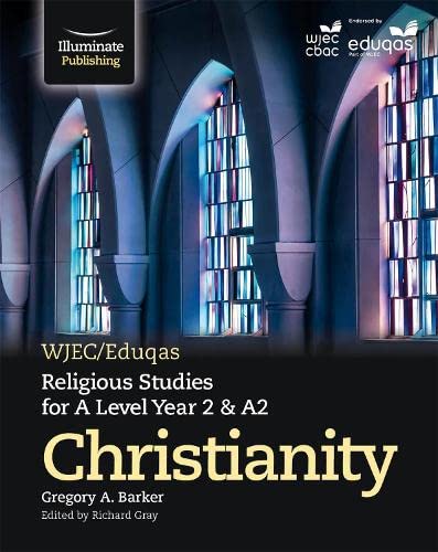 Stock image for WJEC/Eduqas Religious Studies for A Level Year 2 & A2 - Christianity for sale by WorldofBooks