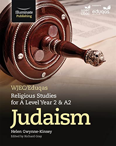 Stock image for WJEC/Eduqas Religious Studies for A Level Year 2 & A2 - Judaism for sale by AwesomeBooks