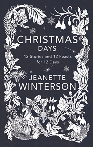 9781911214304: Christmas days: 12 stories and 12 feasts for 12 days