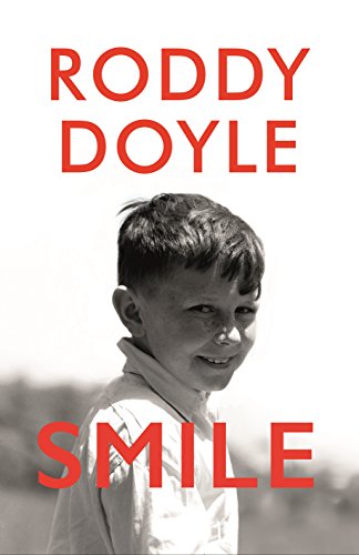 Stock image for Smile: Roddy Doyle for sale by WorldofBooks