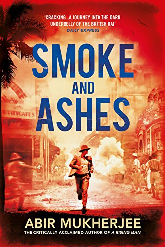 Beispielbild fr Smoke and Ashes: Wyndham and Banerjee Book 3 (Wyndham and Banerjee series) zum Verkauf von WorldofBooks