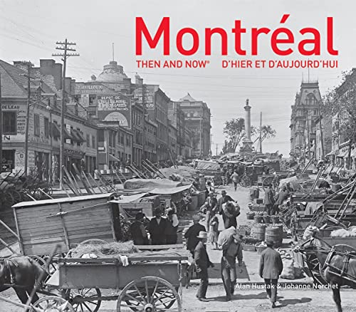 9781911216506: Montreal Then and Now