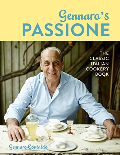 Beispielbild fr Gennaro's Passione: The classic Italian cookery book zum Verkauf von WorldofBooks