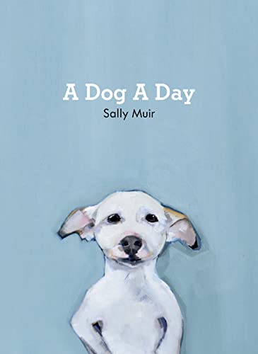 Beispielbild fr A Dog A Day zum Verkauf von WorldofBooks