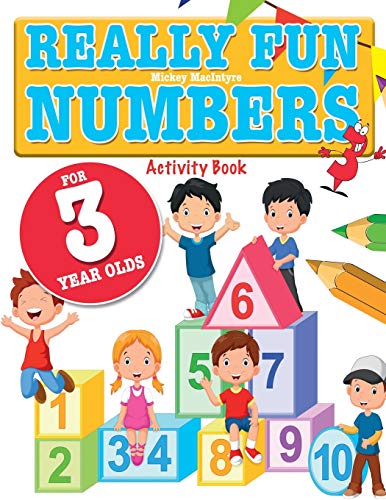 Stock image for Really Fun Numbers For 3 Year Olds: A fun & educational counting numbers activity book for three year old children for sale by GF Books, Inc.