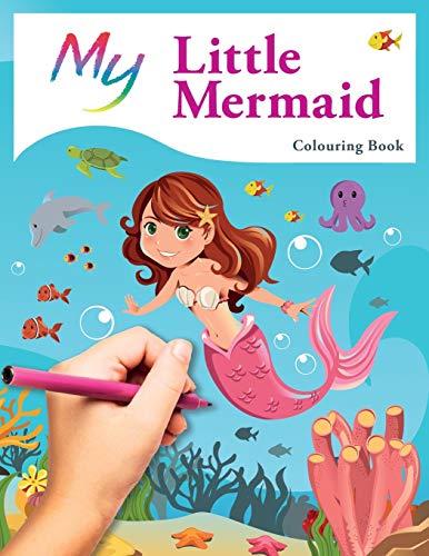 Stock image for My Little Mermaid Colouring Book: Cute Creative Children's Colouring for sale by ThriftBooks-Dallas