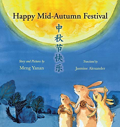 Stock image for Happy Mid-Autumn Festival for sale by PlumCircle