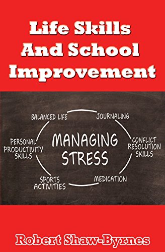 Imagen de archivo de Life Skills And School Improvement a la venta por Lucky's Textbooks