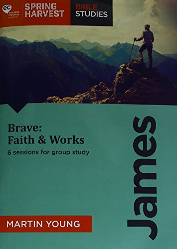 Beispielbild fr Brave: Faith & Works Workbook zum Verkauf von WorldofBooks