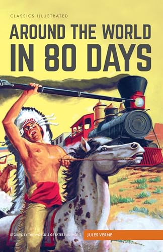 Stock image for Around the World in 80 Days (Classics Illustrated) for sale by Powell's Bookstores Chicago, ABAA