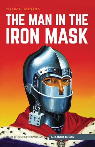9781911238140: The Man in the Iron Mask (Classics Illustrated)