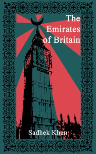 9781911240839: The Emirates of Britain