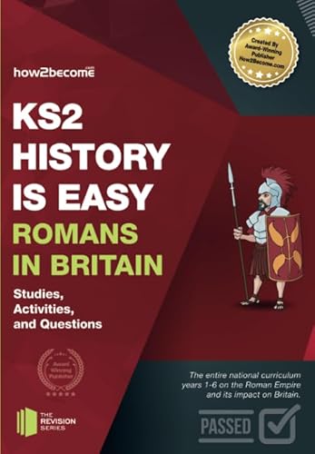 Beispielbild fr KS2 History is Easy Romans in Britain: Studies, Activities & Questions (Revision Series) zum Verkauf von WorldofBooks