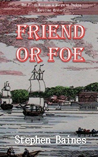 Beispielbild fr Friend Or Foe: Volume 1 (The William and Mary Backas Mysteries) zum Verkauf von WorldofBooks