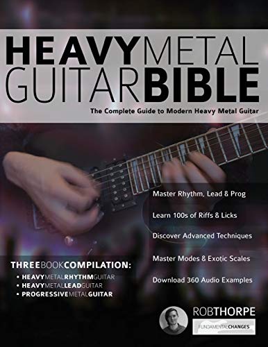 Stock image for The Heavy Metal Guitar Bible: The Complete Guide to Modern Heavy Metal Guitar (Learn How to Play Heavy Metal Guitar) for sale by thebookforest.com
