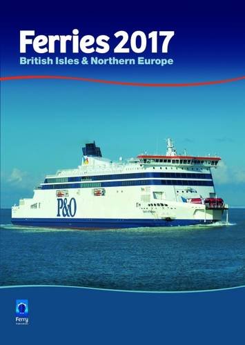 Beispielbild fr Ferries 2017 (Annual Ferries Reference Book) zum Verkauf von AwesomeBooks