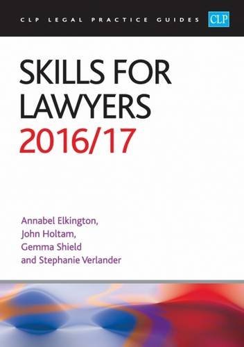 Beispielbild fr Skills for Lawyers 2016/17 (CLP Legal Practice Guides) zum Verkauf von AwesomeBooks