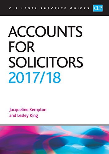 Stock image for Accounts for Solicitors 2017/2018 (CLP Legal Practice Guides) for sale by WorldofBooks